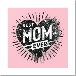 Best Mom Ever Posters and Art